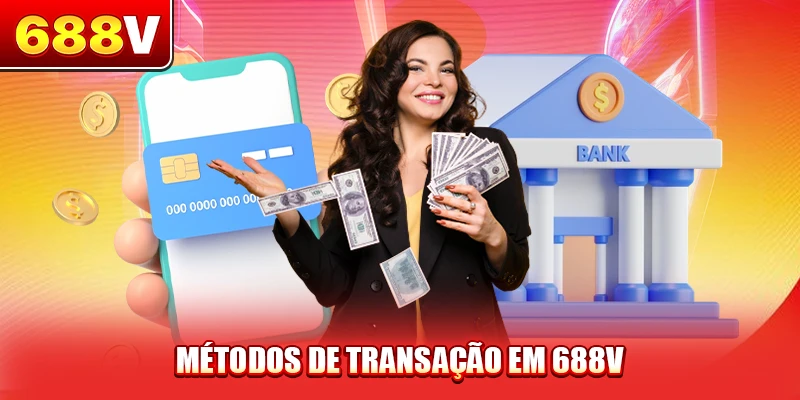 Métodos de transação em 688V